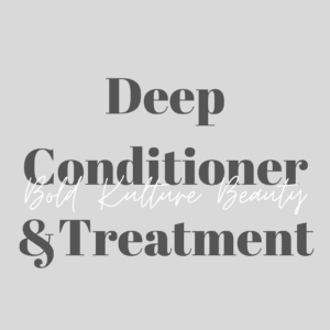 Deep Conditioning Treatment