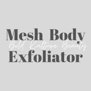 Mesh Body Exfoliator