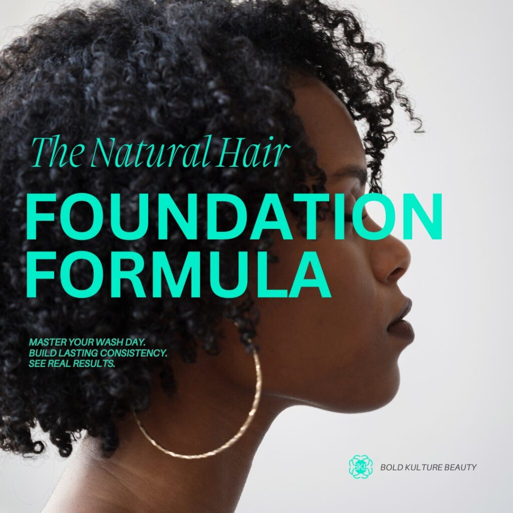 The Natural Hair Foundation Formula