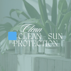 🟦 Clean (Sun Protection)
